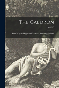 Caldron; yr.1915