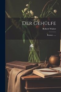 Gehülfe