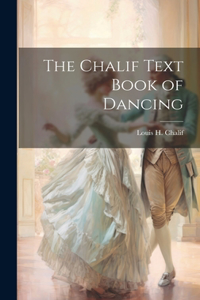 Chalif Text Book of Dancing