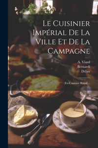 Cuisinier Impérial De La Ville Et De La Campagne
