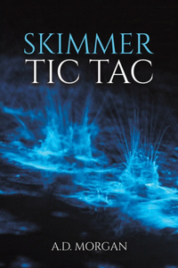 Skimmer – Tic Tac