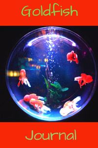 Goldfish Journal