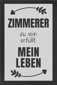 Zimmerer zu sein