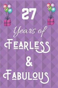 27 Years of Fearless & Fabulous