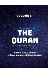 The Quran - English Translation with Surah Introduction - Volume 2