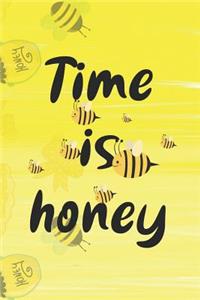 Time Is Honey
