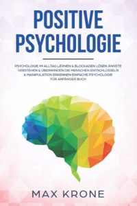 Positive Psychologie