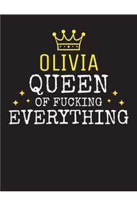 OLIVIA - Queen Of Fucking Everything