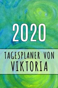 2020 Tagesplaner von Viktoria: Personalisierter Kalender für 2020 mit deinem Vornamen