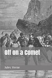 Off on a Comet