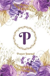 Praise and Worship Prayer Journal - Purple Rose Passion - Monogram Letter P