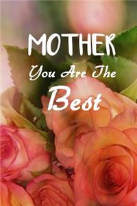 Mother, You Are the Best