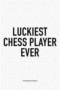Luckiest Chess Player Ever