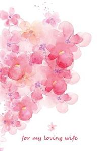 For My Loving Wife