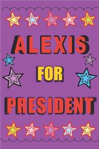 Alexis for President