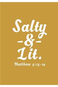 Salty and Lit