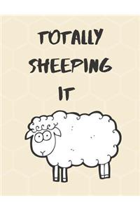 Totally Sheeping it