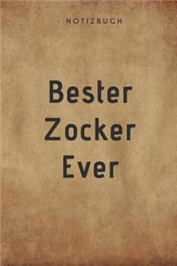 Bester Zocker Ever Notizbuch