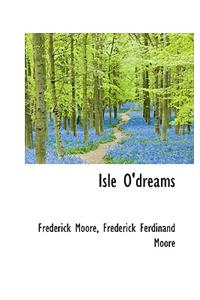 Isle O'Dreams