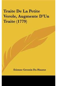 Traite de La Petite Verole, Augmente D'Un Traite (1779)