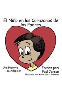 El Nino En Los Corazones De Los Padres