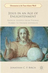 Jesus in an Age of Enlightenment