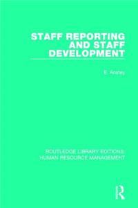 Staff Reporting and Staff Development