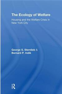 The Ecology of Welfare