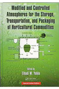 MODIFIED AND CONTROLLED ATMOSPHERES FOR THE STORAGE, TRANSPORTATION, AND PACKAGING OF HORTICULTURAL COMMODITIES