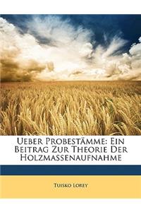 Ueber Probestamme