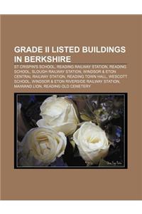 Grade II Listed Buildings in Berkshire