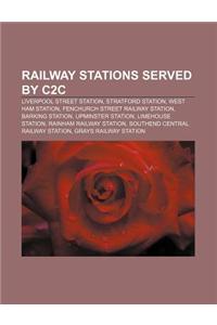 Railway Stations Served by C2c