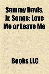 Sammy Davis, JR. Songs