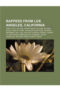 Rappers from Los Angeles, California