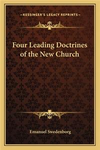 Four Leading Doctrines of the New Church