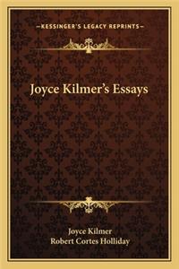 Joyce Kilmer's Essays