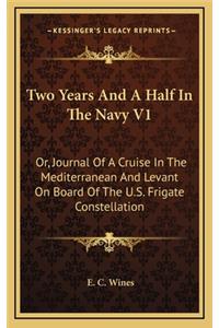 Two Years and a Half in the Navy V1