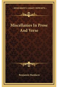 Miscellanies in Prose and Verse