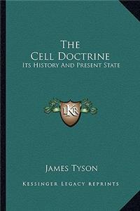 Cell Doctrine
