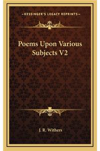 Poems Upon Various Subjects V2