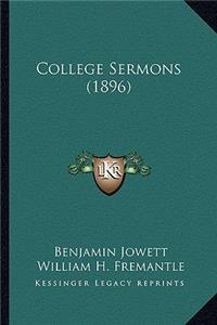 College Sermons (1896)