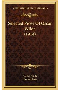 Selected Prose of Oscar Wilde (1914)