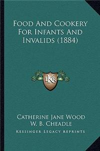 Food and Cookery for Infants and Invalids (1884)