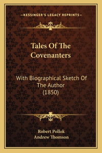 Tales Of The Covenanters