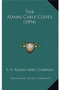 The Adams Cable Codex (1894)