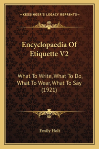 Encyclopaedia Of Etiquette V2