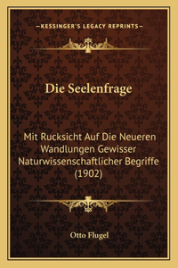 Die Seelenfrage