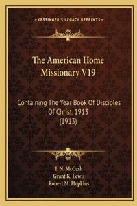 The American Home Missionary V19