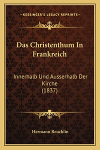 Das Christenthum In Frankreich
