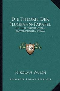 Theorie Der Flugbahn-Parabel